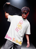 Born To Smile Premium Oversized Tshirt